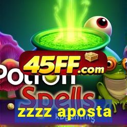 zzzz aposta